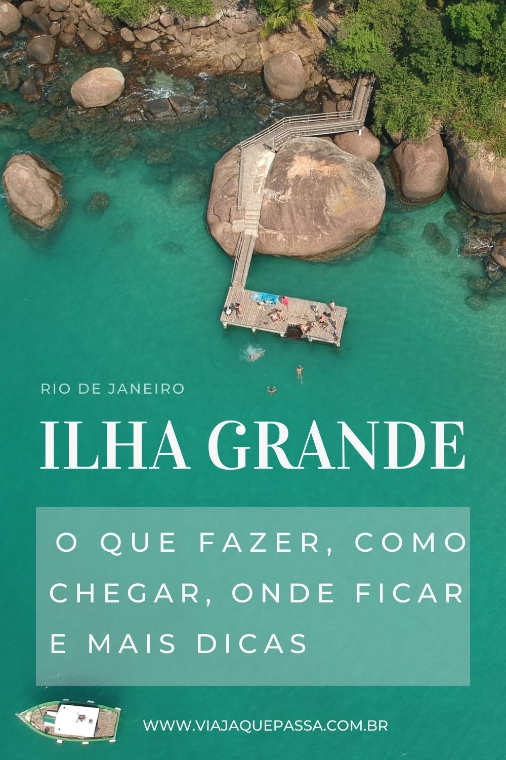 Roteiro em Ilha Grande, Rio de Janeiro