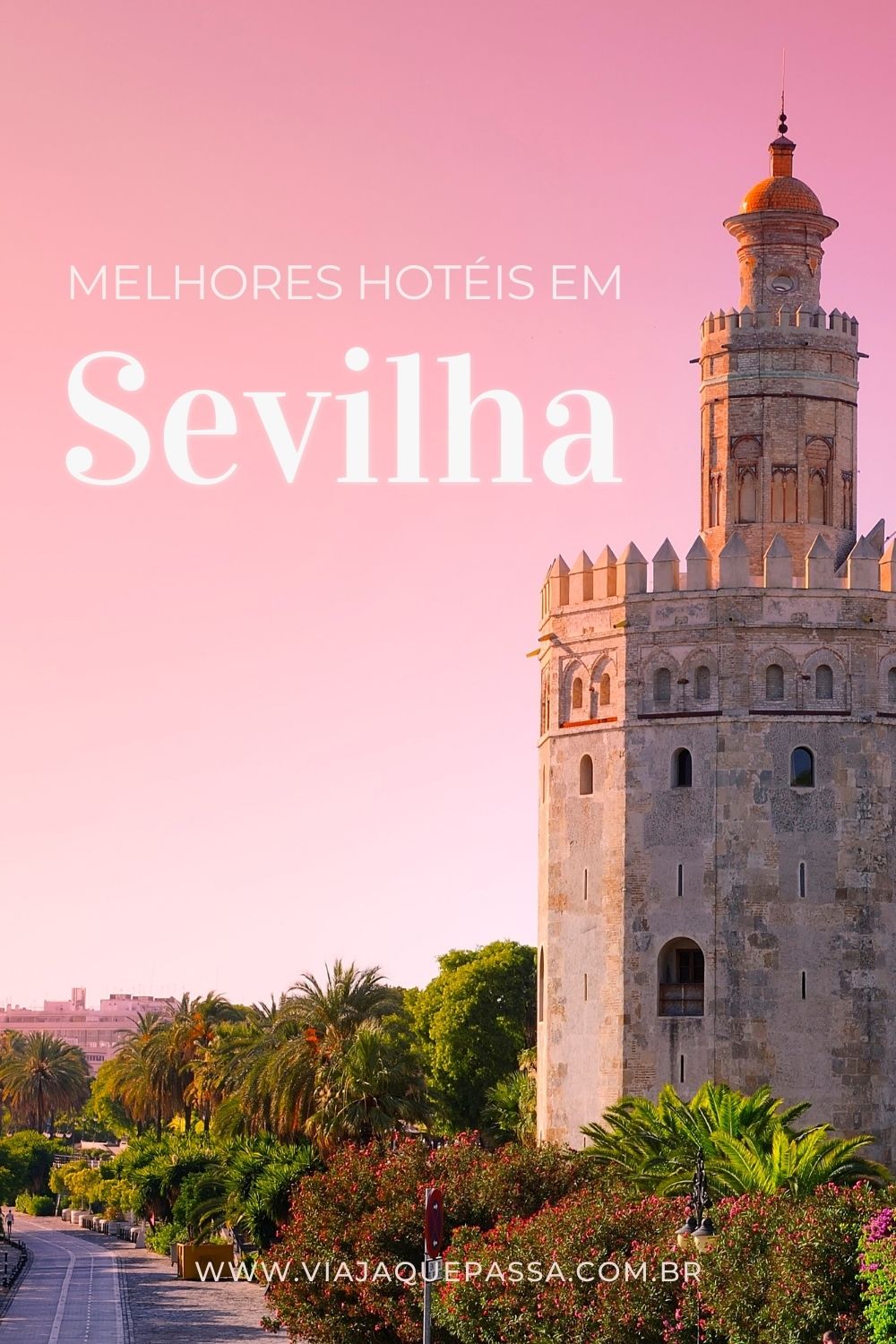 Melhores hotéis de Sevilha